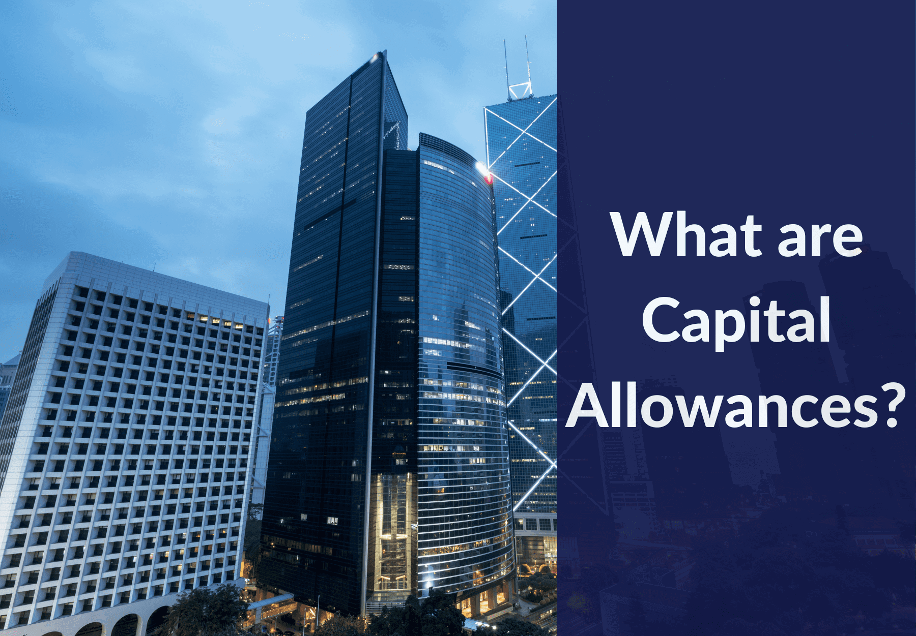 What Are Capital Allowances What Are Capital Allowances